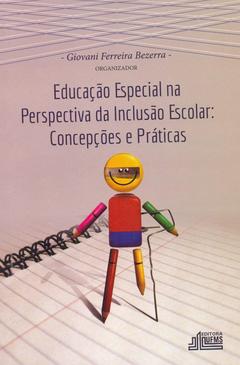 Educa O Especial Na Perspectiva Da Inclus O Escolar Concep Es E