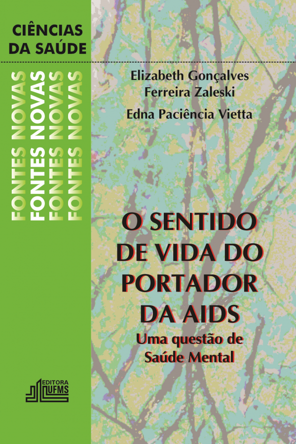 O sentido de vida do portador da AIDS