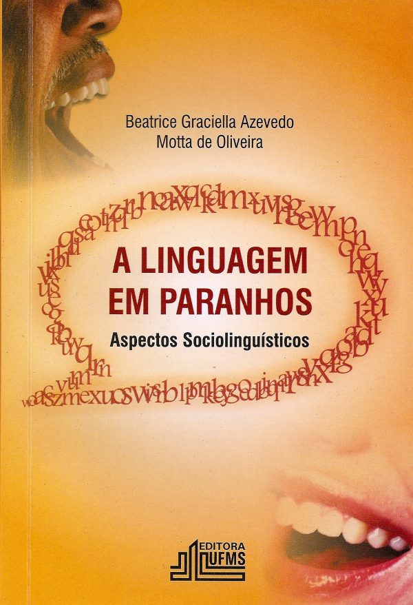 A linguagem em Paranhos: aspectos sociolinguisticos