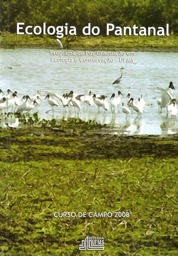 Ecologia do Pantanal: curso de Campo, 2008