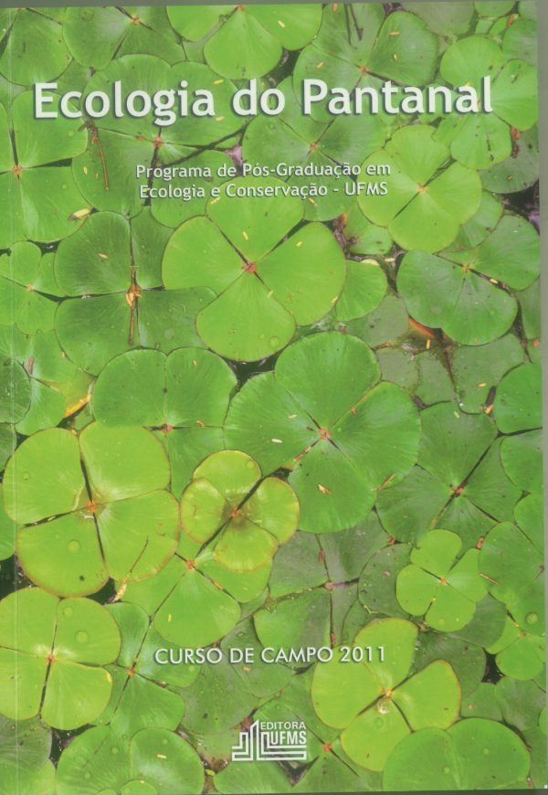 Ecologia do Pantanal: curso de Campo, 2011