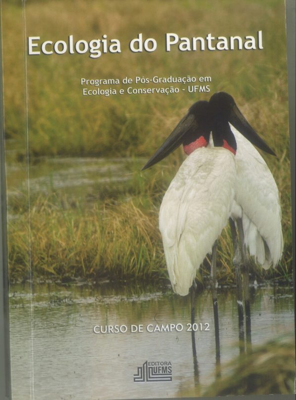 Ecologia do Pantanal: curso de campo, 2012