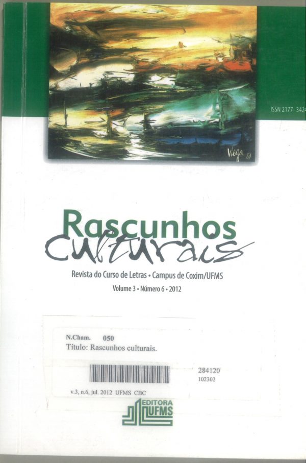 Revista Rascunhos Culturais: revista do Curso de Letras - Campus de Coxim/UFMS-volume 3, número 6