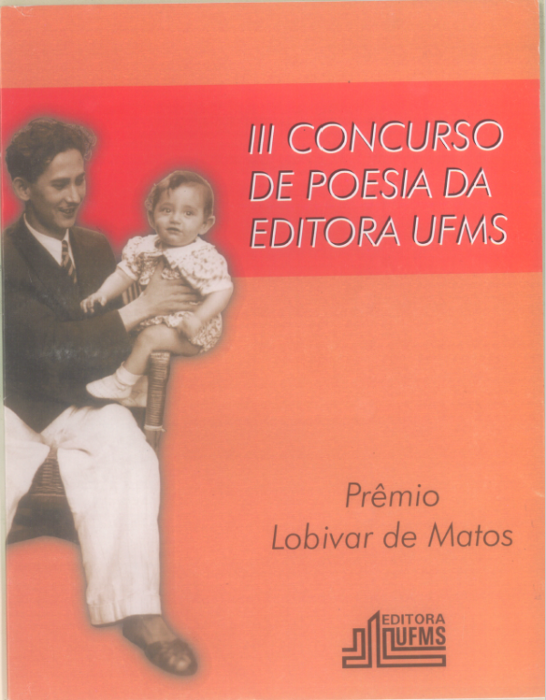 I concurso de poesias da Editora UFMS – Prêmio Lobivar de Matos