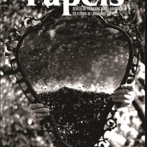 Revista Papéis: revista do Programa de Pós-Graduação em Estudos de Linguagens- volume 12, número 24