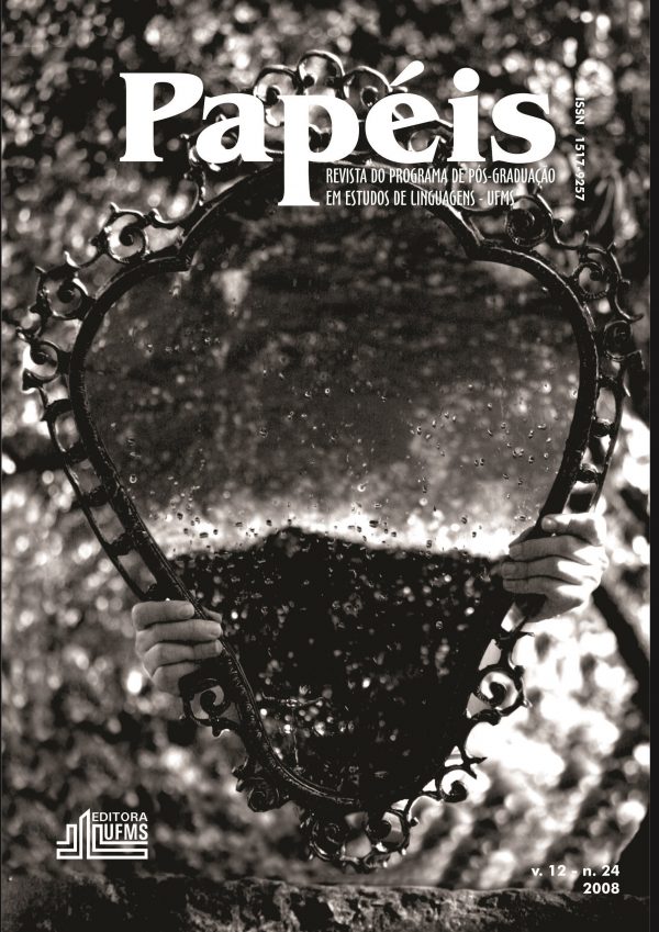 Revista Papéis: revista do Programa de Pós-Graduação em Estudos de Linguagens- volume 12, número 24