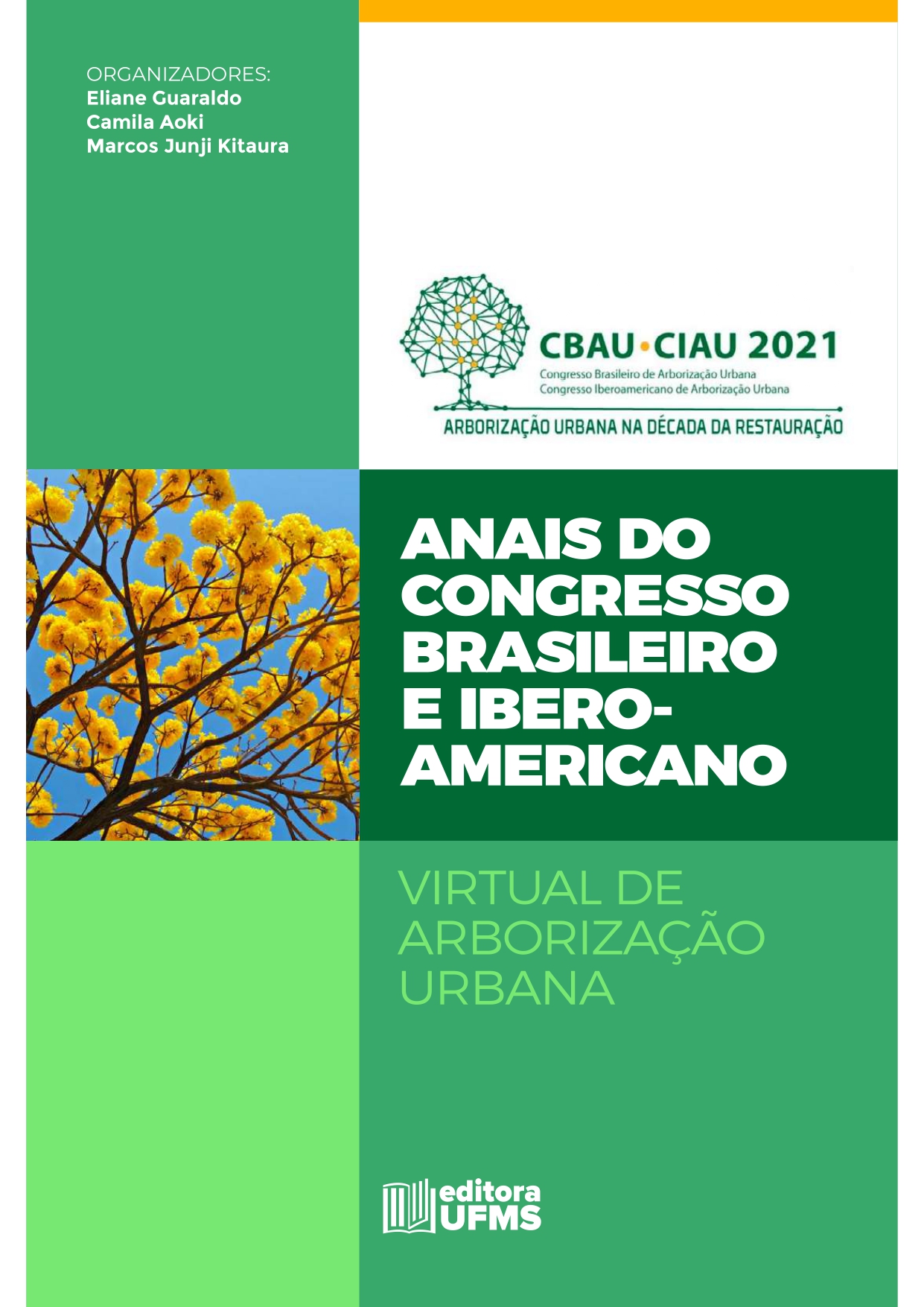 Anais do Congresso Brasileiro e IberoAmericano Virtual de Arborização