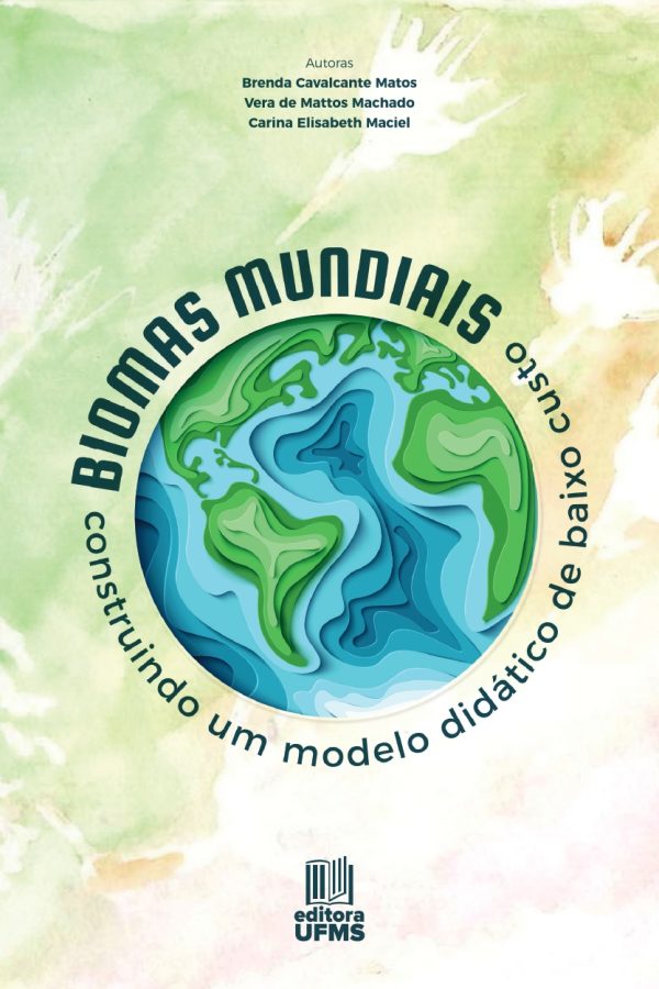 Biomas mundiais: construindo um modelo didático de baixo custo