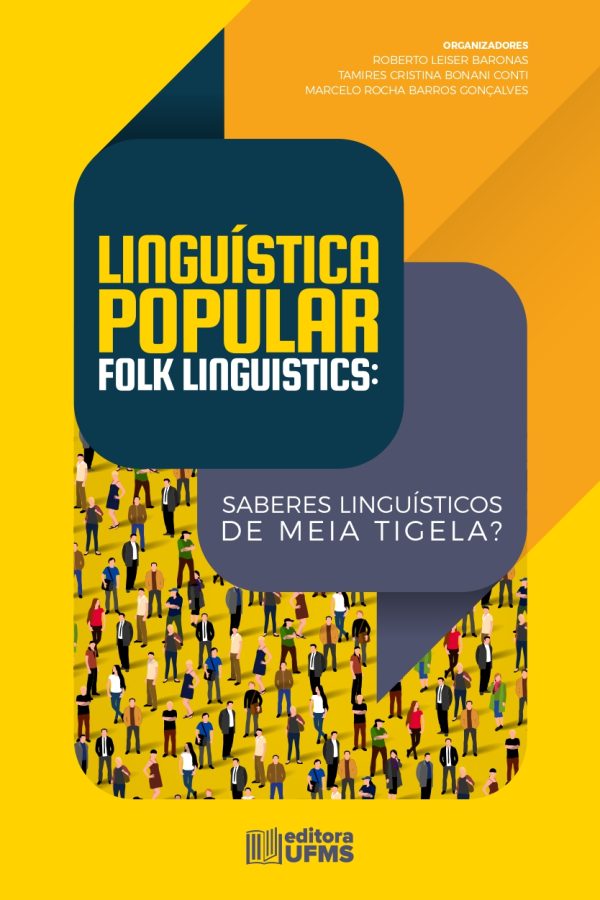 Linguística Popular/Folk Linguistics: saberes linguísticos de meia tigela?
