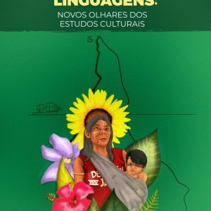 Sujeitos e linguagens: novos olhares dos estudos culturais