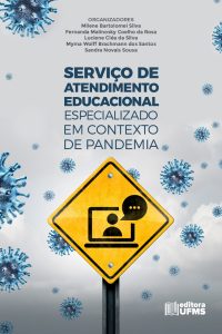 Serviço de atendimento educacional especializado em contexto de pandemia