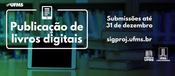 Professores e técnicos podem se inscrever para publicar livros digitais pela Editora UFMS