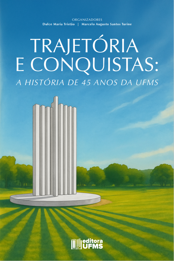 Trajetória e Consuqistas: a história de 45 anos da UFMS