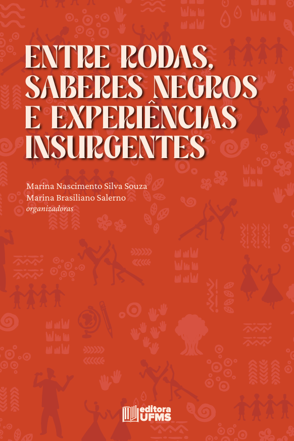 Entre rodas, saberes negros e experiências insurgentes