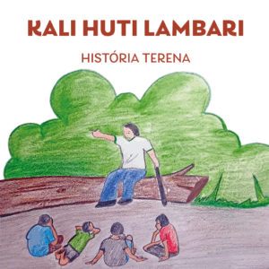 KALI HUTI LAMBARI - História Terena