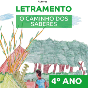 LETRAMENTO: o caminho dos saberes