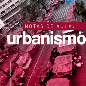 Notas de Aula: Urbanismo