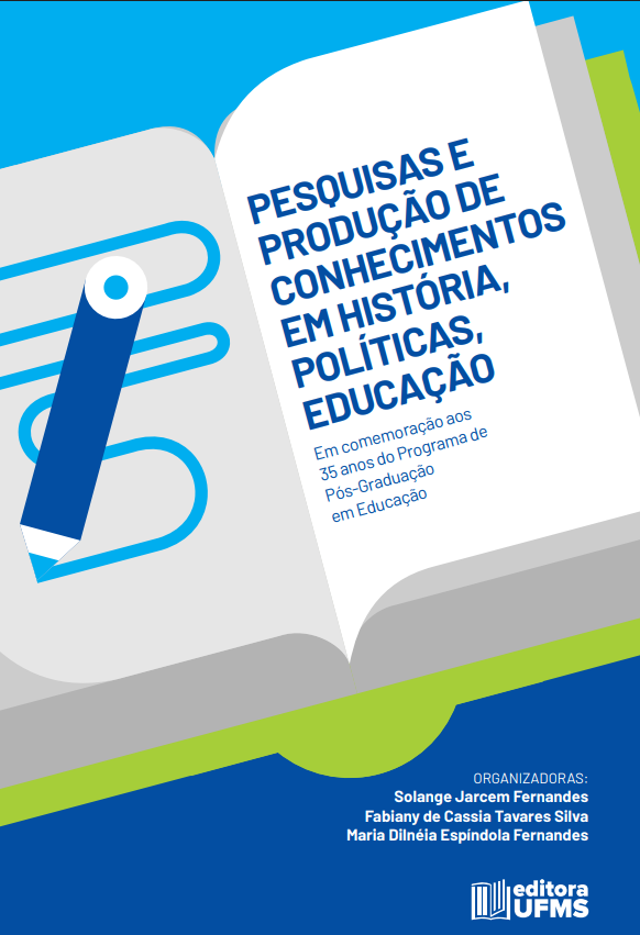 Pesquisas e produção de conhecimentos em História, Políticas, Educação