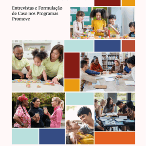 Avaliação para intervenção em habilidades sociais: entrevistas e formulação de caso nos programas Promove