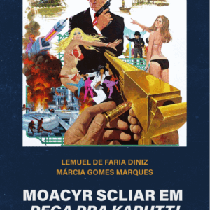 Moacyr Scliar em Pega pra Kaputt!